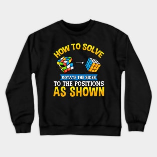 How To Solve: Rotate The Sides To Positions Shown Crewneck Sweatshirt